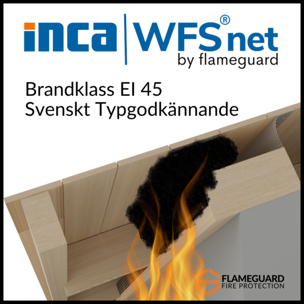 INCA WFS Net - Brandklass EI30 för takfot med typgodkännande